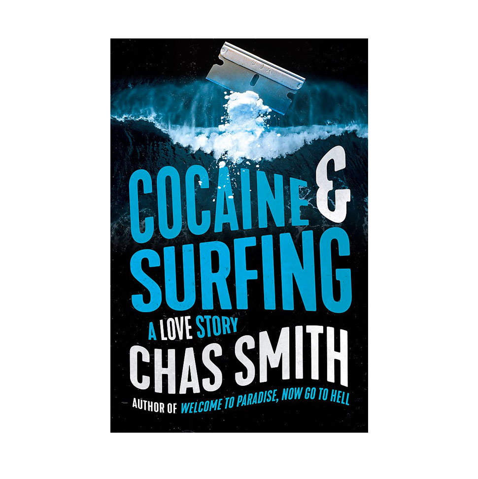 Cocaine and Surfing - 8 Surfing Books worth buying
